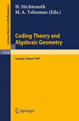 Cover image for Coding Theory and Algebraic Geometry: Proceedings of the International Workshop held in Luminy, France, June 17-21, 1991