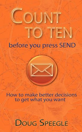 Cover image for Count to Ten Before You Press Send