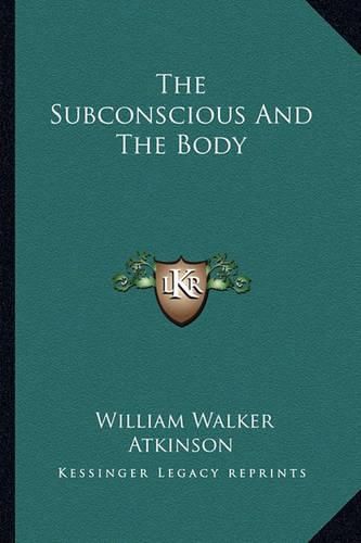 Cover image for The Subconscious and the Body