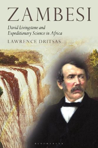 Cover image for Zambesi: David Livingstone and Expeditionary Science in Africa