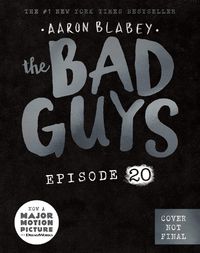 Cover image for the Bad Guys: Episode 20