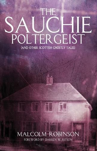 Cover image for The Sauchie Poltergeist (And other Scottish ghostly tales)