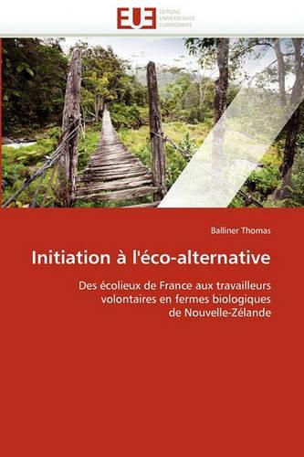 Cover image for Initiation A L'Eco-Alternative