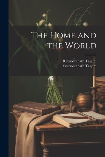 The Home and the World