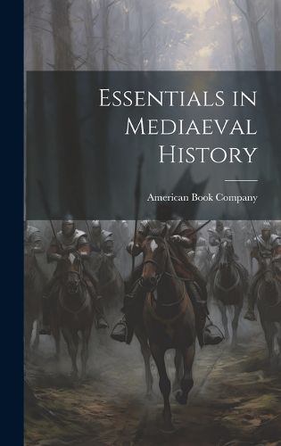 Cover image for Essentials in Mediaeval History