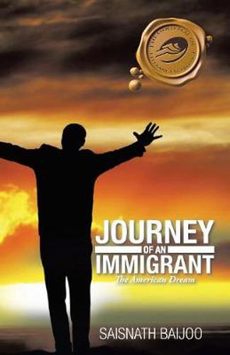 Cover image for Journey of an Immigrant: The American Dream