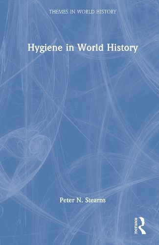 Cover image for Hygiene in World History