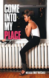 Cover image for Come Into My Place