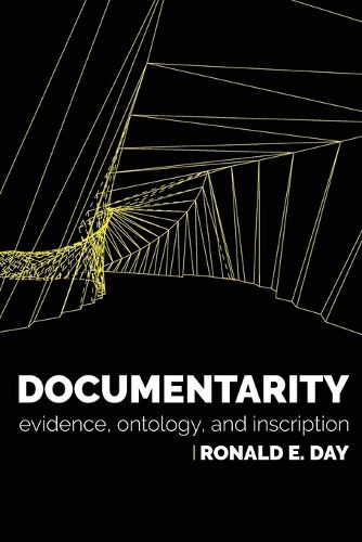 Cover image for Documentarity: Evidence, Ontology, and Inscription