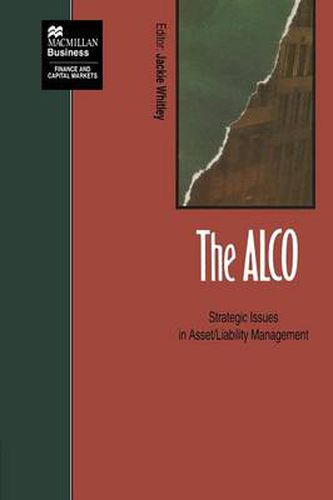 Cover image for The ALCO: Strategic Issues in Asset/Liability Management