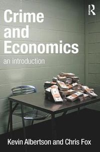 Cover image for Crime and Economics: An introduction