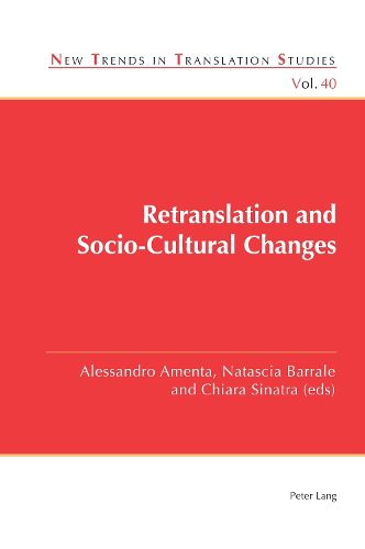 Cover image for Retranslation and Socio-Cultural Changes