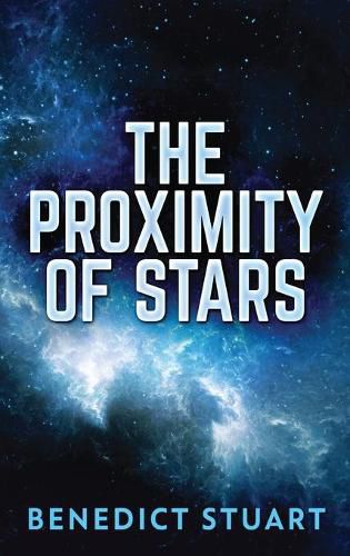 Cover image for The Proximity Of Stars