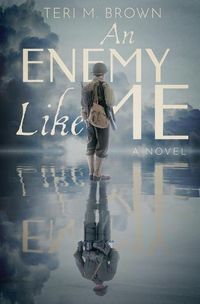 Cover image for An Enemy Like Me