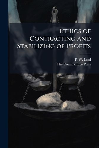 Cover image for Ethics of Contracting and Stabilizing of Profits