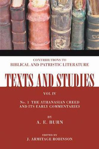 The Athanasian Creed and Its Early Commentaries