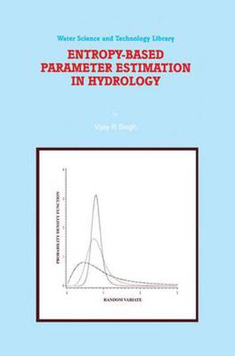 Cover image for Entropy-Based Parameter Estimation in Hydrology