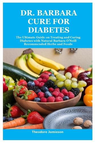 Cover image for Dr. Barbara Cure for Diabetes