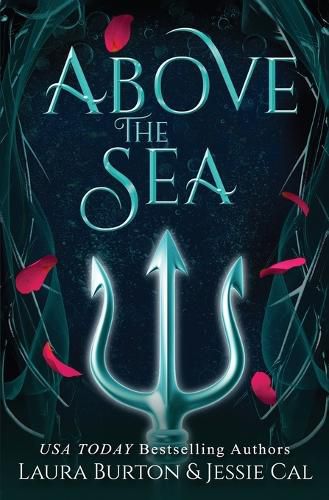 Above the Sea: A Little Mermaid Retelling