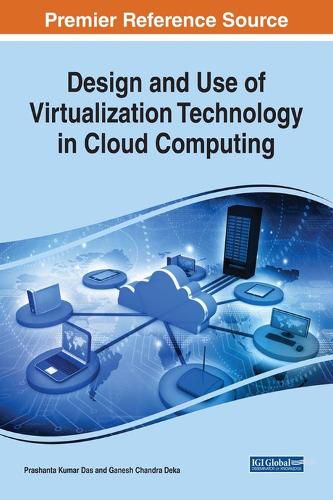 Cover image for Design and Use of Virtualization Technology in Cloud Computing