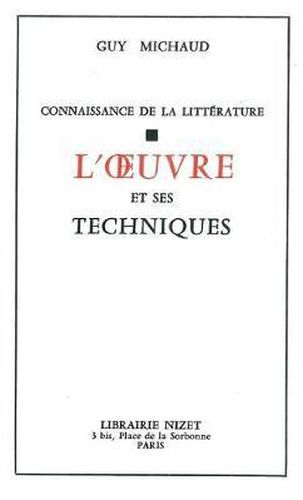 Cover image for L' Oeuvre Et Ses Techniques