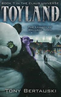 Cover image for Toyland: The Legacy of Wallace Noel