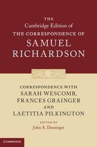 Cover image for Correspondence with Sarah Wescomb, Frances Grainger and Laetitia Pilkington