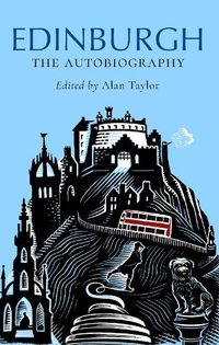 Cover image for Edinburgh: The Autobiography