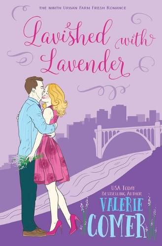 Lavished with Lavender: A Christian Romance