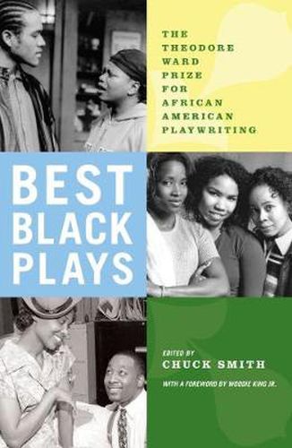 The Best Black Plays 2003-2006: The Theodore Ward Prize for African American Playwriting