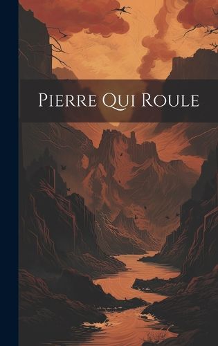 Cover image for Pierre Qui Roule