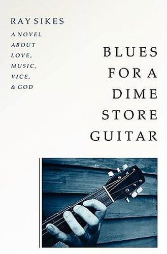 Cover image for Blues for a Dime Store Guitar