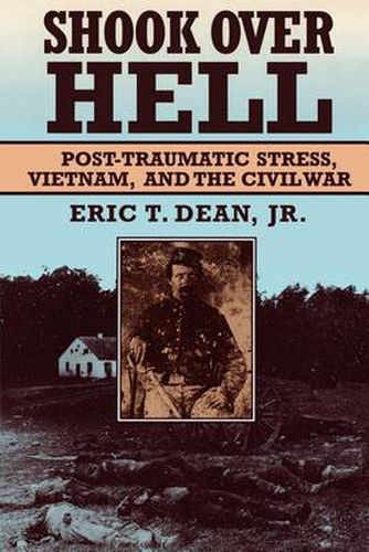 Cover image for Shook over Hell: Post-Traumatic Stress, Vietnam, and the Civil War