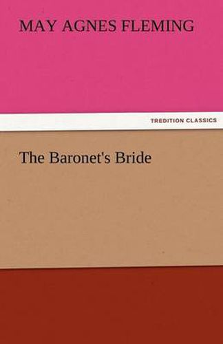 Cover image for The Baronet's Bride