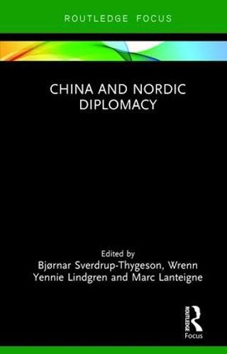Cover image for China and Nordic Diplomacy