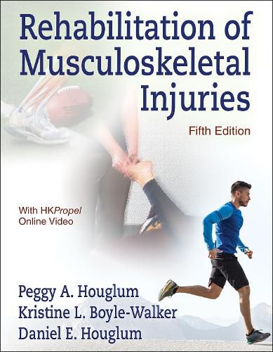 Cover image for Rehabilitation of Musculoskeletal Injuries