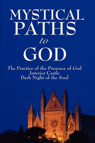 Cover image for Mystical Paths to God: Three Journeys