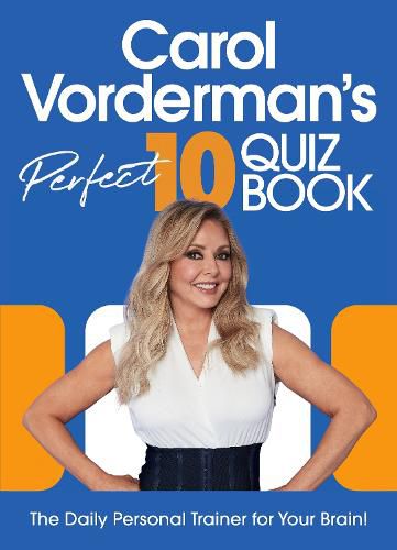 Carol Vorderman's Perfect 10 Quiz Book