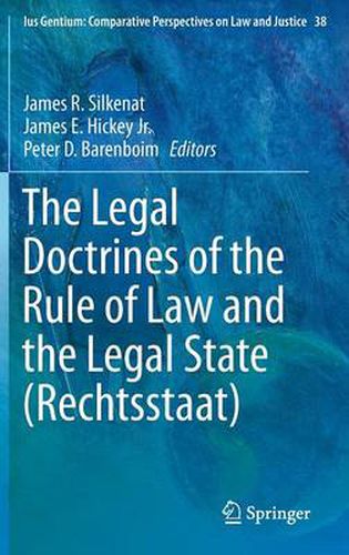 Cover image for The Legal Doctrines of the Rule of Law and the Legal State (Rechtsstaat)