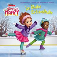 Cover image for Disney Junior Fancy Nancy: Ice Skater Extraordinaire