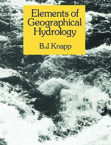 Cover image for Elements of Geographical Hydrology