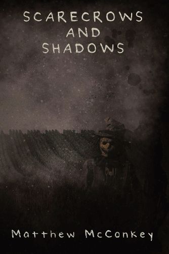 Cover image for Scarecrows and Shadows