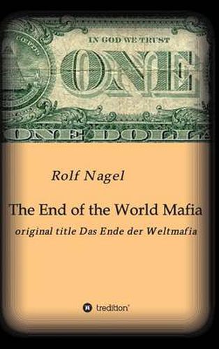 Cover image for The End of the World Mafia