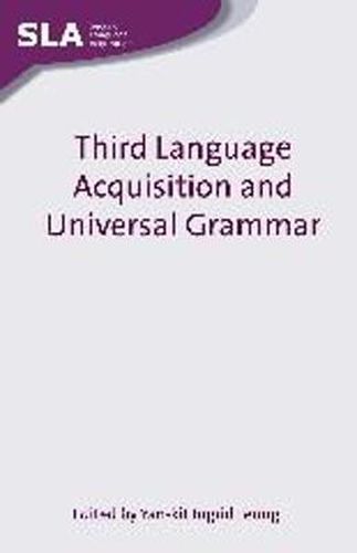 Cover image for Third Language Acquisition and Universal Grammar