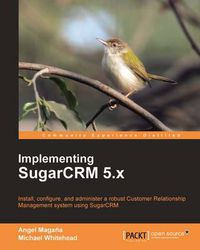 Cover image for Implementing SugarCRM 5.x