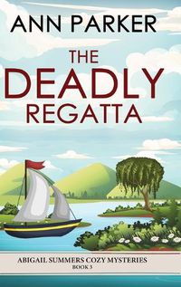 Cover image for The Deadly Regatta