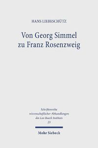 Cover image for Von Georg Simmel zu Franz Rosenzweig: Studien zum Judischen Denken im deutschen Kulturbereich