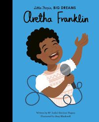 Cover image for Aretha Franklin (Little People, Big Dreams)