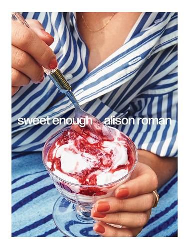 Sweet Enough: A Baking Book