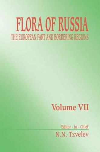 Cover image for Flora of Russia - Volume 7